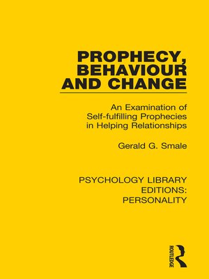 cover image of Prophecy, Behaviour and Change